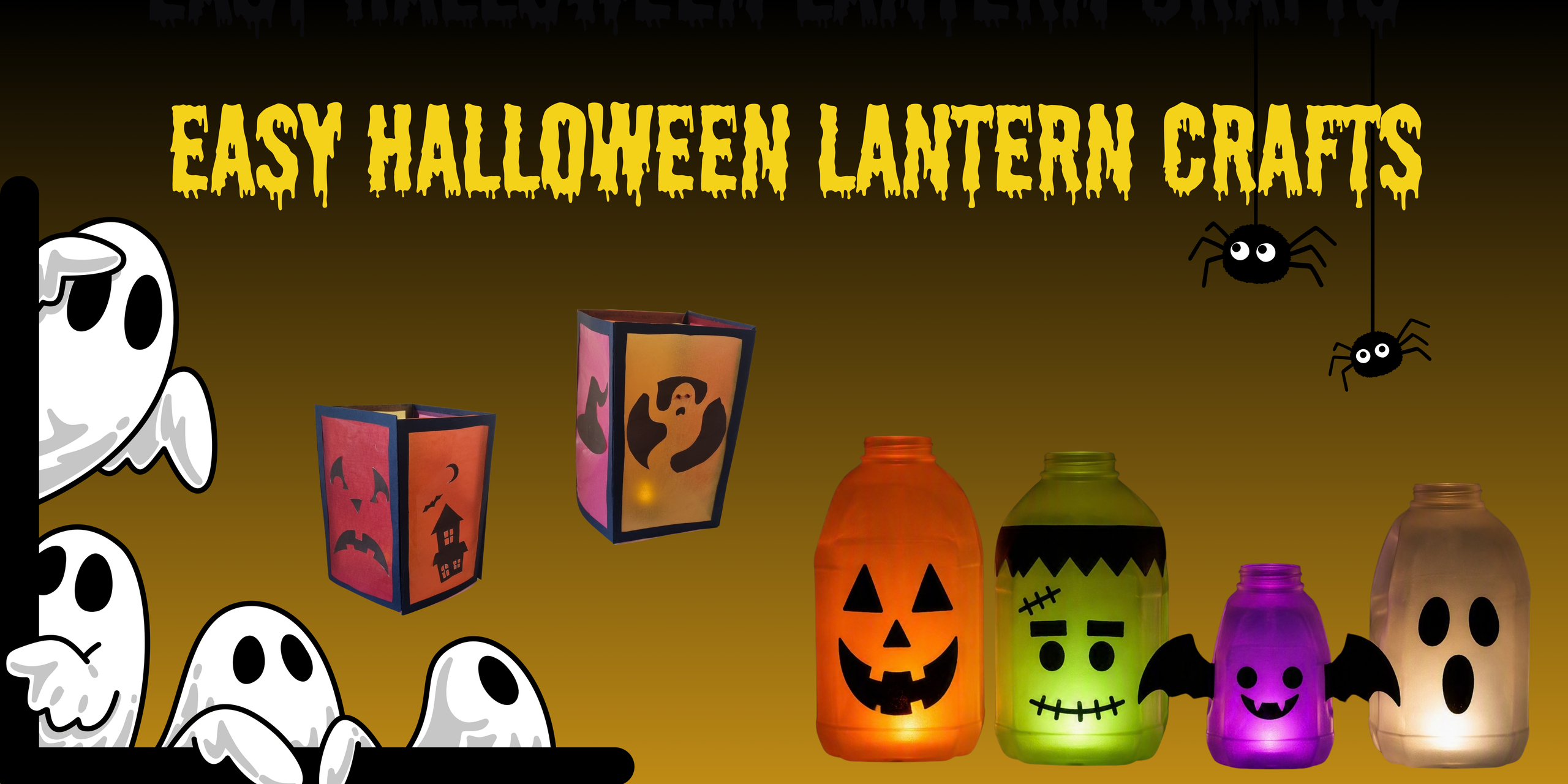 4 Easy Halloween Lantern Crafts for Kids